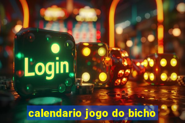 calendario jogo do bicho