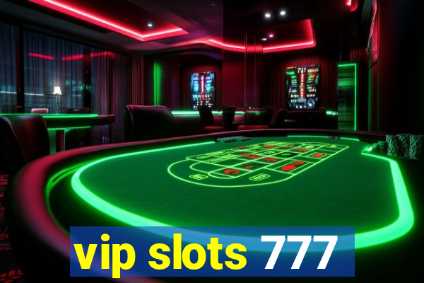 vip slots 777