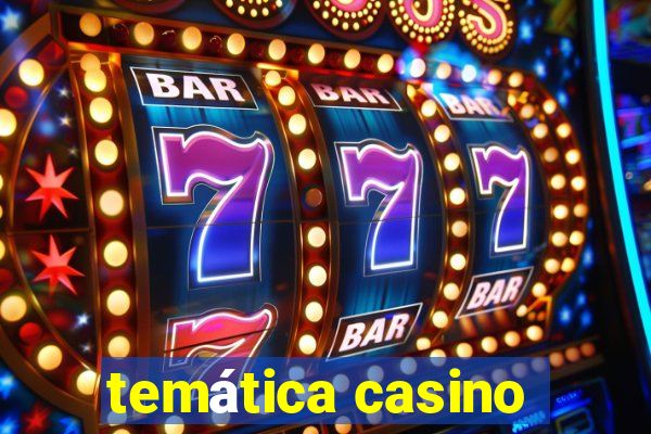 temática casino