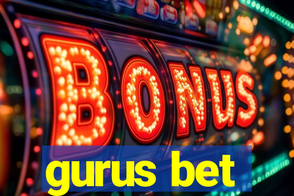 gurus bet