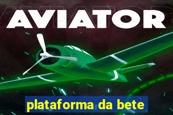 plataforma da bete