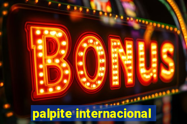 palpite internacional