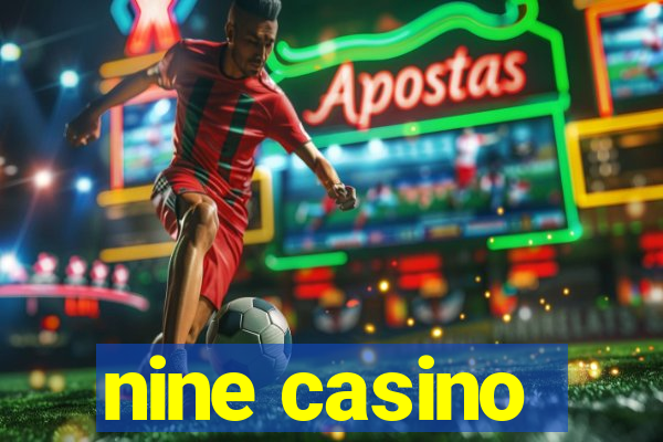 nine casino