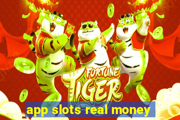 app slots real money