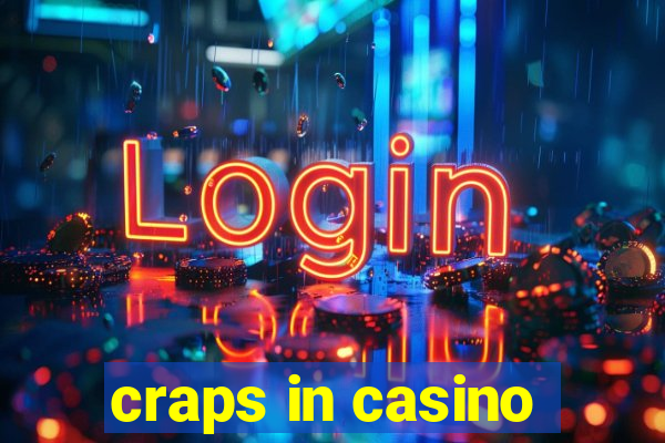 craps in casino