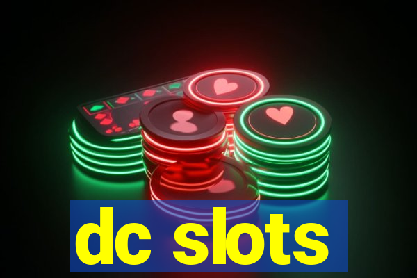 dc slots