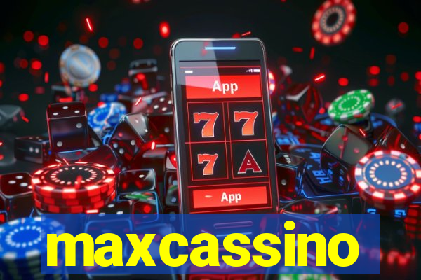 maxcassino