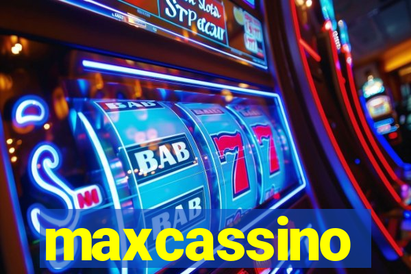 maxcassino