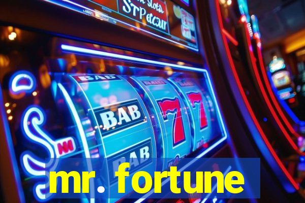 mr. fortune