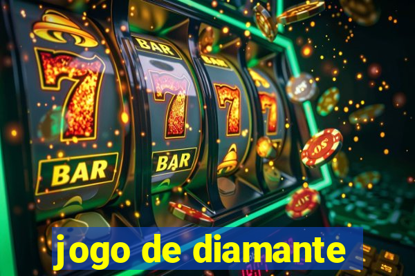 jogo de diamante