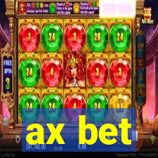 ax bet