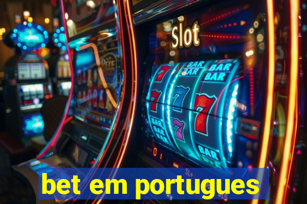 bet em portugues