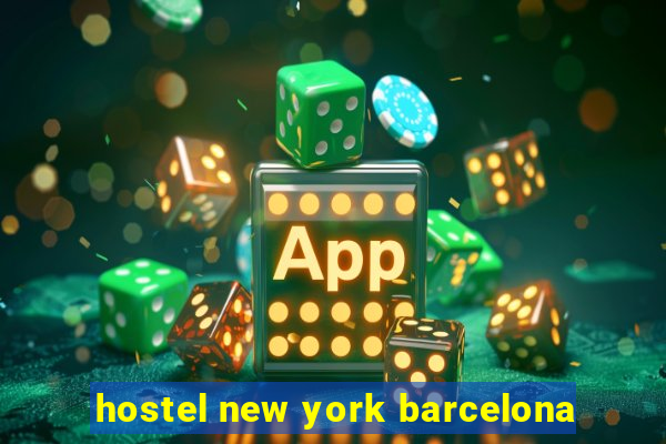 hostel new york barcelona