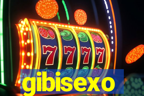 gibisexo