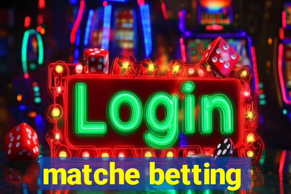 matche betting