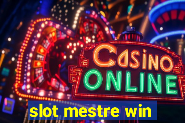 slot mestre win