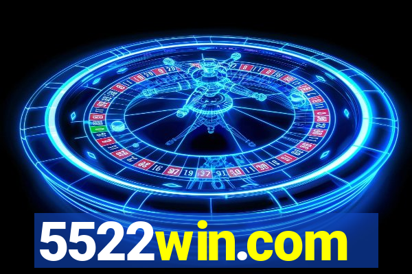 5522win.com