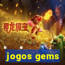 jogos gems