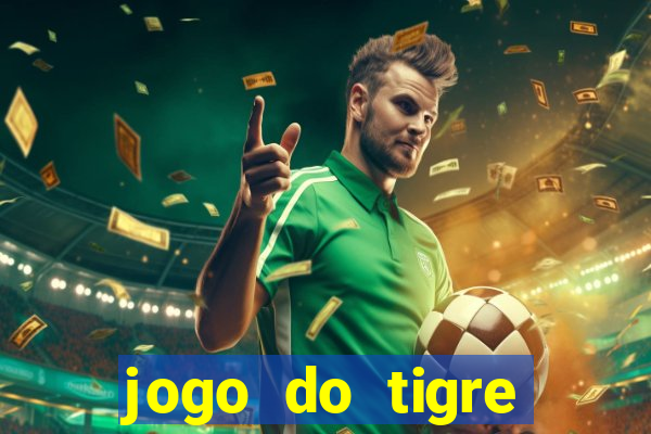 jogo do tigre carlinhos maia