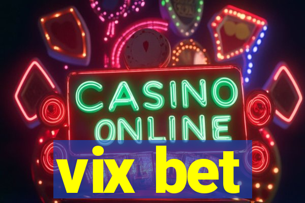 vix bet