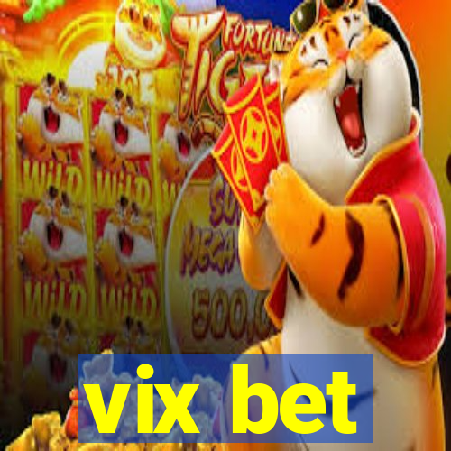 vix bet