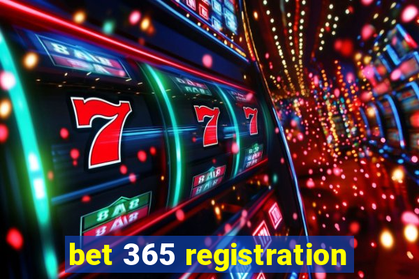 bet 365 registration