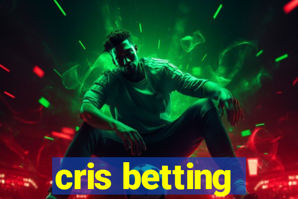 cris betting