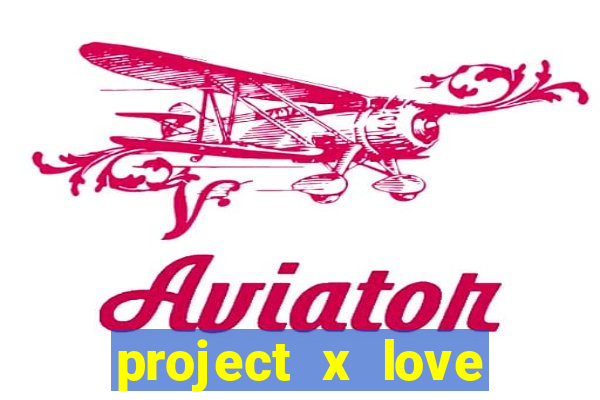 project x love potion disaster blaze gallery