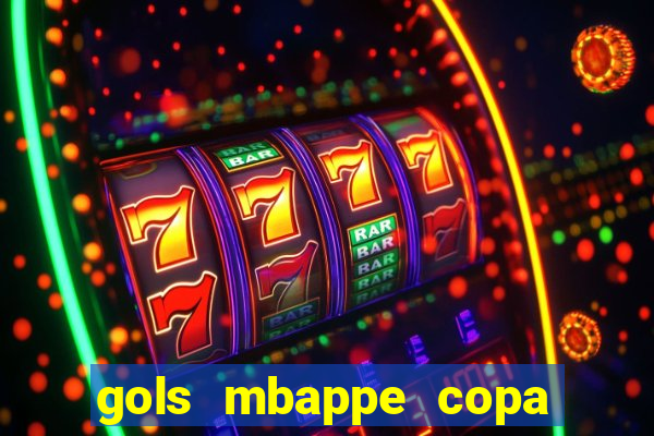 gols mbappe copa do mundo