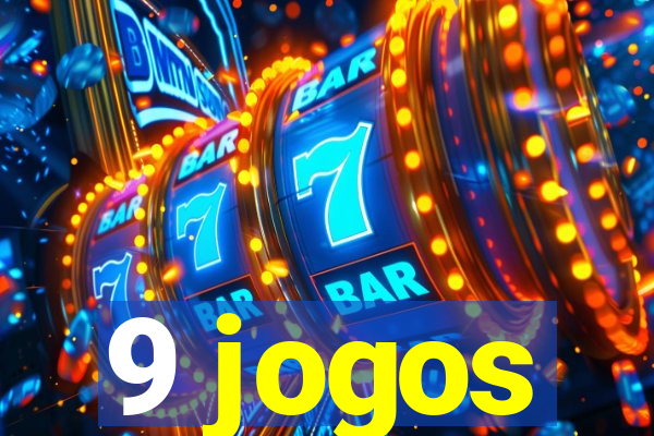 9 jogos