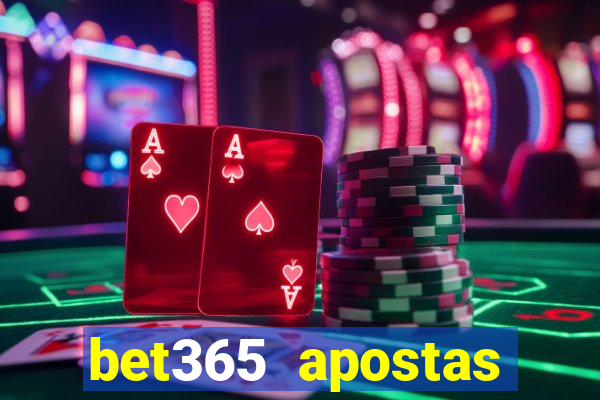 bet365 apostas online futebol