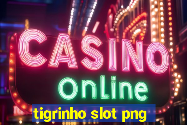 tigrinho slot png