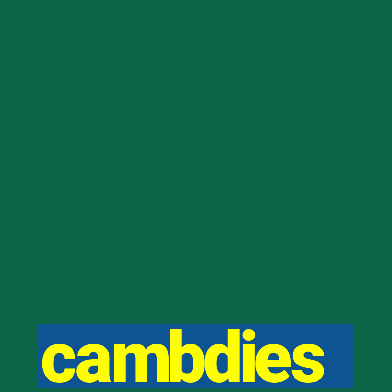 cambdies