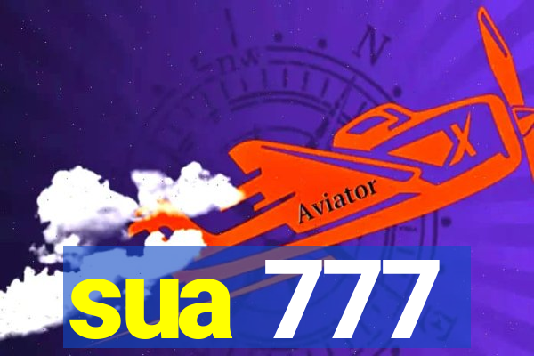 sua 777