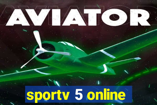 sportv 5 online