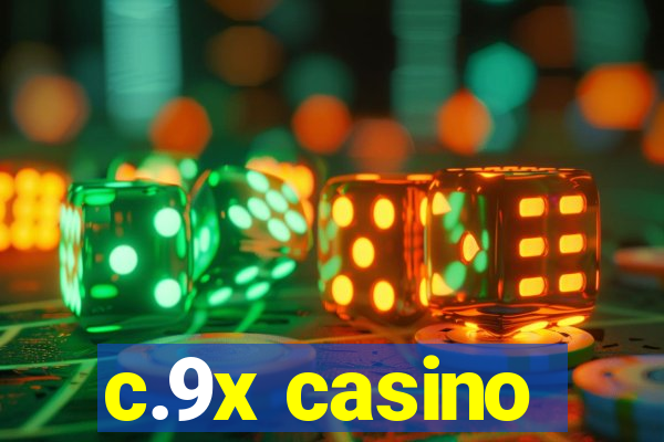 c.9x casino