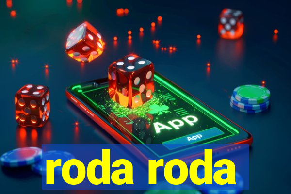 roda roda