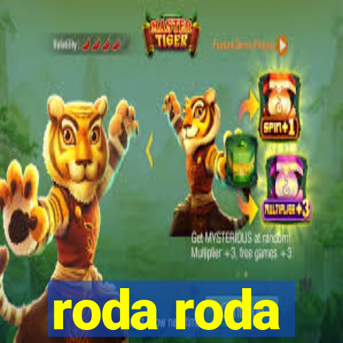 roda roda