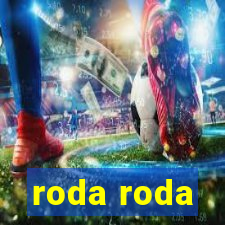 roda roda