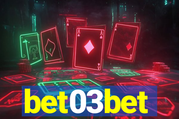 bet03bet