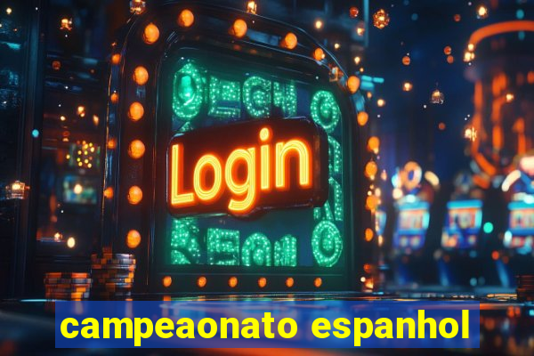 campeaonato espanhol