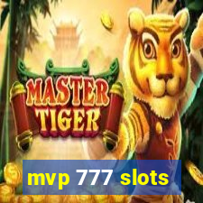 mvp 777 slots