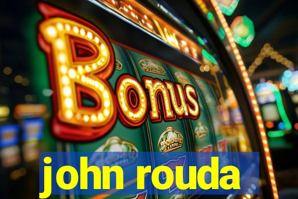 john rouda