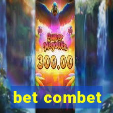 bet combet