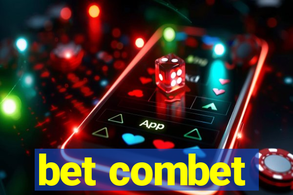 bet combet