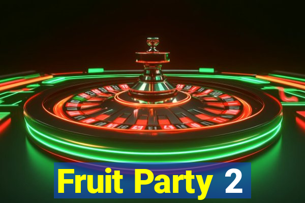 Fruit Party 2