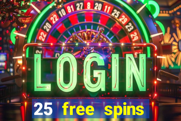 25 free spins casino no deposit