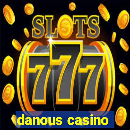 danous casino