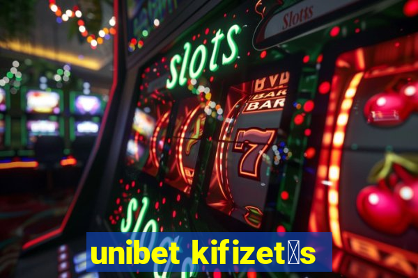 unibet kifizet茅s