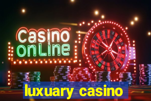 luxuary casino